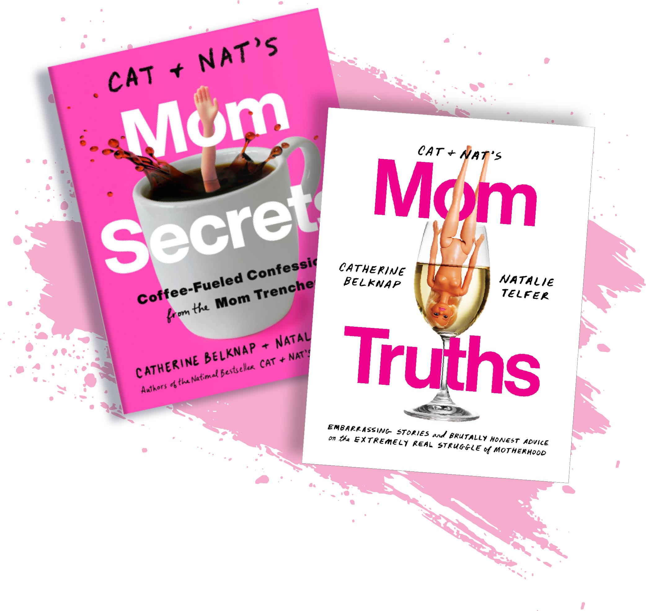 Cat & Nat's books, Mom Secrets and Mom Truths